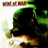 grief of WAR - Worship